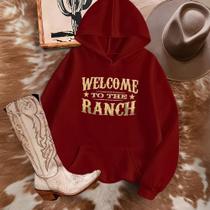 Moletom Country Blusa de Frio Unissex Estamp Welcome To The Ranch Inverno Estilo Roça Boiadeira Rode