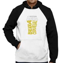 Moletom Economize água, beba cerveja - Foca na Moda