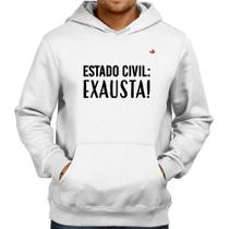 Moletom Estado civil: Exausta! - Foca na Moda Moletom Estado civil: Exausta! - Foca na Moda