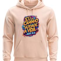 Moletom Estampado Com Capoz Eu Sou o Caminho e Verdade