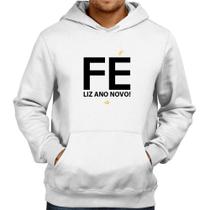 Moletom Fé liz ano novo! - Foca na Moda