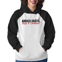 Moletom Feminino Abraço grátis, beijo a combinar - Foca na Moda