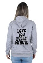 Moletom Feminino Blusa de Frio Casual Love you Every Minute