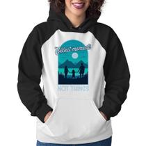 Moletom Feminino Collect Moments Not Things - Foca na Moda