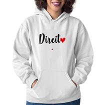 Moletom Feminino Direito por amor - Foca na Moda