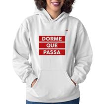 Moletom Feminino Dorme que passa - Foca na Moda