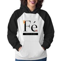 Moletom Feminino Fé todos os dias - Foca na Moda Moletom Feminino Fé todos os dias - Foca na Moda