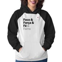 Moletom Feminino Foco & Força & Fé & Farra - Foca na Moda