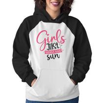 Moletom Feminino Girls Just Wanna Have Sun - Foca na Moda Moletom Feminino Girls Just Wanna Have Sun - Foca na Moda