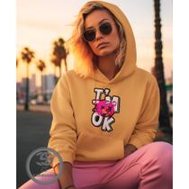 Moletom Feminino I'M ok, Está tudo bem Blusão casaco feminino com bolso e capuz blusa de frio