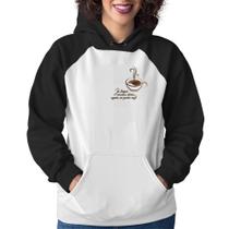 Moletom Feminino Já tomei muitas dores, agora só quero café - Foca na Moda