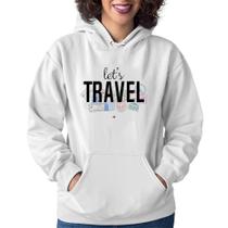Moletom Feminino Let's Travel - Foca na Moda