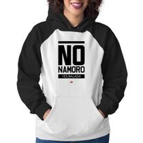 Moletom Feminino No namoro, Yes balada - Foca na Moda Moletom Feminino No namoro, Yes balada - Foca na Moda