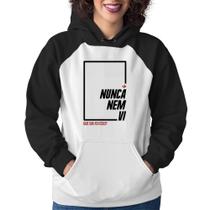 Moletom Feminino Nunca nem vi, que dia foi isso - Foca na Moda Moletom Feminino Nunca nem vi, que dia foi isso - Foca na Moda