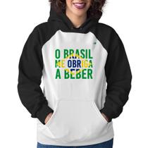 Moletom Feminino O Brasil me obriga a beber - Foca na Moda Moletom Feminino O Brasil me obriga a beber - Foca na Moda