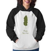 Moletom Feminino Plants Before Guys - Foca na Moda