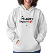 Moletom Feminino Recursos Humanos por amor - Foca na Moda Moletom Feminino Recursos Humanos por amor - Foca na Moda