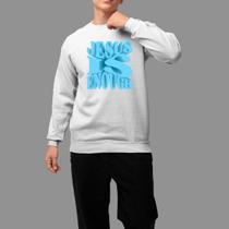 Moletom Gola Careca Basico Casual Tecido Macio Jesus Is