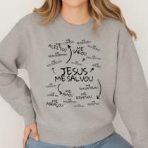 Moletom Gola Careca Estampa Jesus Me Salvou 079 Moda Cristã Jesus Santo Deus Bíblia Cristo Inverno Moletom Gola Careca Estampa Jesus Me Salvou 079 Moda Cristã Jesus Santo Deus Bíblia Cristo Inverno