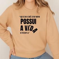 Moletom Gola Careca Estampa Quem Crê Em Mim 061 Moda Católica Evangélica Hallel Deus Amor Jesus