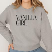 Moletom Gola Careca Estampa Vanilla Girl 048 Baunilha Clean Girl Moda Tecido Macio Flanelado Inverno