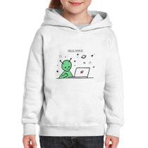 Moletom Infantil Alien Hello World! - Foca na Moda
