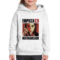 Moletom Infantil Empieza el matriarcado - Foca na Moda