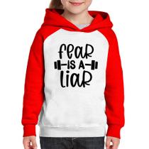 Moletom Infantil Fear Is A Liar - Foca na Moda