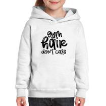 Moletom Infantil Gym Hair Don't Care - Foca na Moda