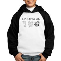 Moletom Infantil I Am A Simple Girl - Foca na Moda