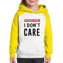 Moletom Infantil I don't care - Foca na Moda