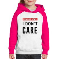 Moletom Infantil I don't care - Foca na Moda