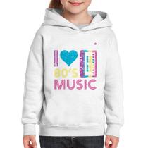 Moletom Infantil I love 80's music - Foca na Moda