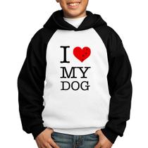 Moletom Infantil I love My Dog - Foca na Moda