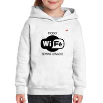 Moletom Infantil Modo Wi-Fé sempre ativado - Foca na Moda