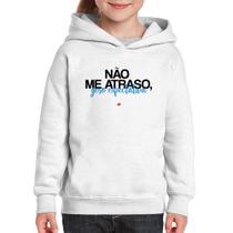 Moletom Infantil Não me atraso, gero expectativa - Foca na Moda