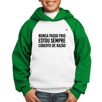 Moletom Infantil Nunca passo frio, estou sempre coberto de razão - Foca na Moda