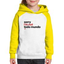 Moletom Infantil Sorry, I'm not todo mundo - Foca na Moda