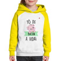 Moletom Infantil Tô de bacon a vida! - Foca na Moda