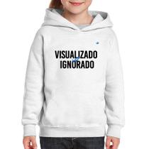 Moletom Infantil Visualizado e Ignorado - Foca na Moda