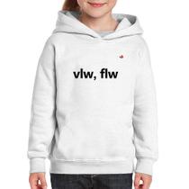 Moletom Infantil vlw, flw - Foca na Moda