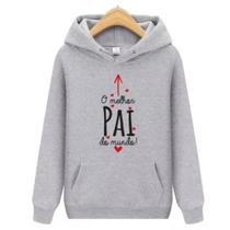 Moletom Masculino Blusa Canguru O melhor Pai do Mundo