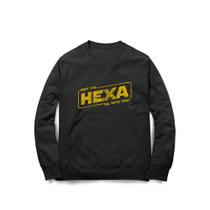 Moletom May The Hexa Be With You - Moletom May The Hexa Be With You -