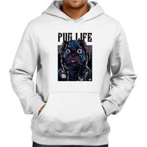 Moletom Pug Life - Foca na Moda