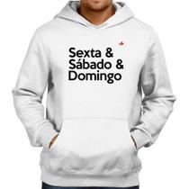 Moletom Sexta & Sábado & Domingo - Foca na Moda