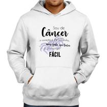 Moletom Sou de Câncer - Foca na Moda Moletom Sou de Câncer - Foca na Moda