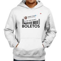 Moletom Stop the Count Boletos - Foca na Moda