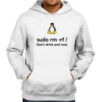 Moletom sudo rm -rf / (Don't drink and root) - Foca na Moda