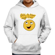 Moletom This Is How Eye Roll - Foca na Moda