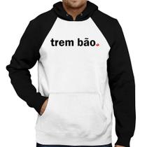 Moletom Trem bão - Foca na Moda